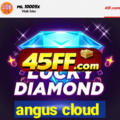 angus cloud